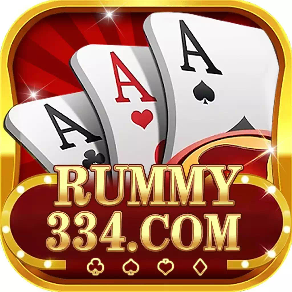 334 Rummy Apk Download & Get Singup ₹,51 Bonus